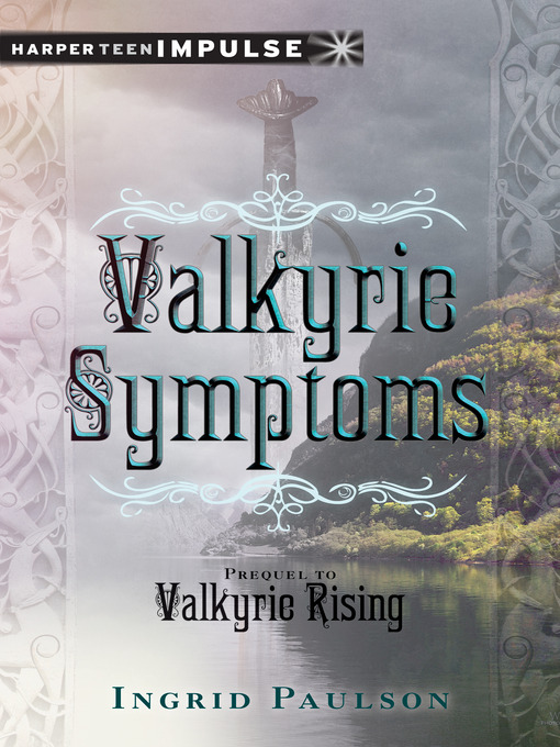 Title details for Valkyrie Symptoms by Ingrid Paulson - Available